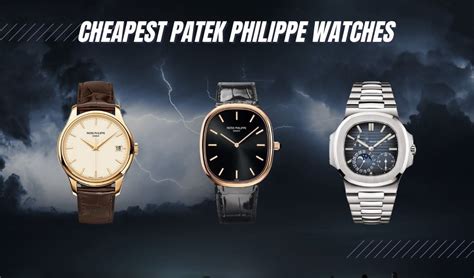 cheap patek philippe watch|patek philippe lowest price watch.